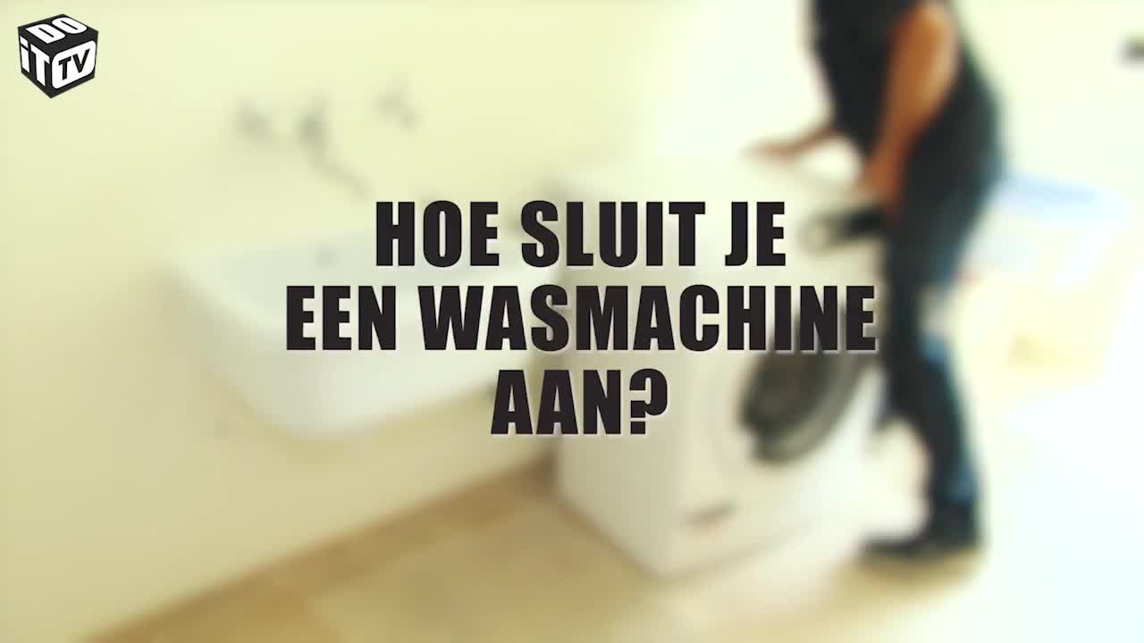 HOE EEN WASMACHINE AANSLUITEN